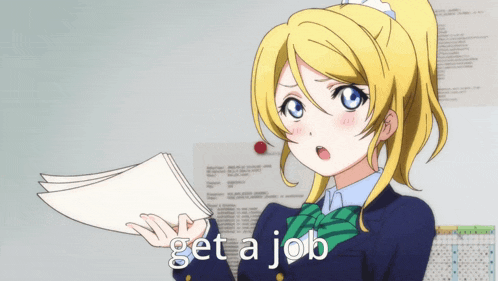 a girl is holding a piece of paper with the words get a job written below her