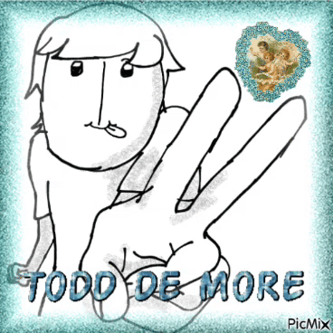 a drawing of a person giving a peace sign with the words todd de more below