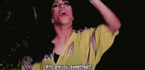 Sweetheart GIF - Who Are You I Dont Know You Ratchet GIFs