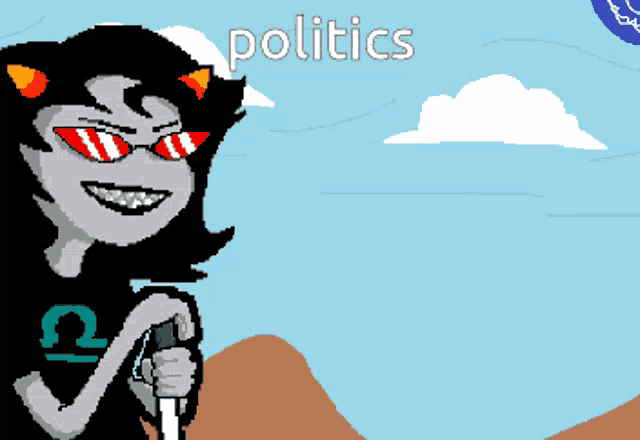 a pixel art drawing of a girl with sunglasses and the word politics written above her