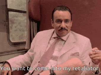 a man in a suit and tie is smoking a cigarette and saying you want to come into my retaiator