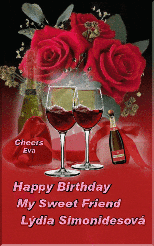 a birthday card for lydia simonidesova with roses and wine