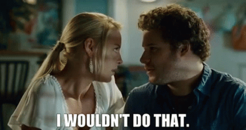 Knocked Up Ben Stone GIF - Knocked Up Ben Stone I Wouldnt Do That GIFs