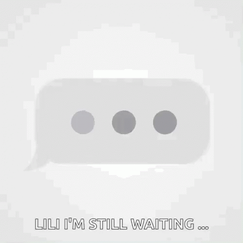 Waiting Text GIF - Waiting Text Loading GIFs