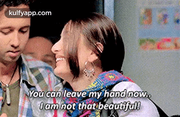 You Can Leave My Hand Now.,I Am Not That Beautiful.Gif GIF - You Can Leave My Hand Now. I Am Not That Beautiful Person GIFs