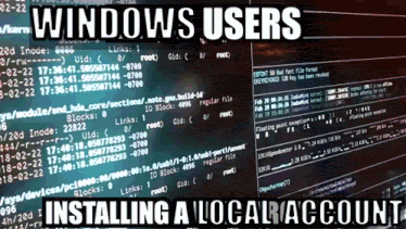 a computer screen with the words " windows users installing a local account "
