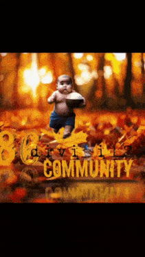 a picture of a baby holding a bowl of food with the words civil community in the corner