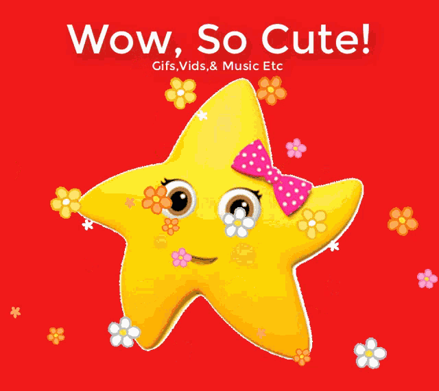 a yellow star with flowers on it and the words wow so cute behind it