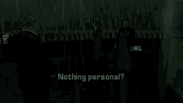 a screenshot of a video game that says nothing personal on it