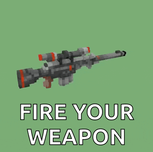 a picture of a sniper rifle with the words fire your weapon above it