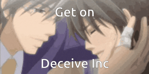 a couple of anime characters with the words " get on deceive inc "
