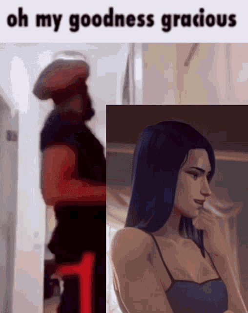 a man standing next to a woman with the words oh my goodness gracious on the bottom