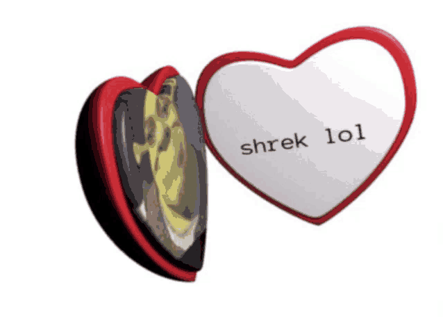 a heart shaped mirror says shrek lol on it