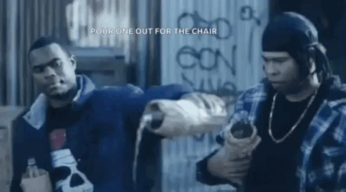 Pour One Out For The Chair Pouring One Out GIF - Pour One Out For The Chair Pouring One Out Rip Furniture GIFs