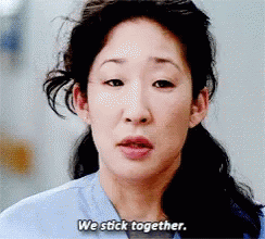 Greys Anatomy We Stick Together GIF - Greys Anatomy We Stick Together GIFs