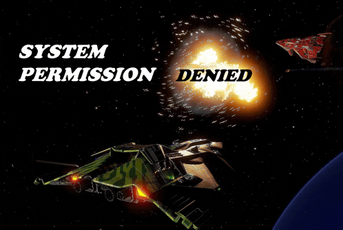a picture of a space ship with the words system permission denied