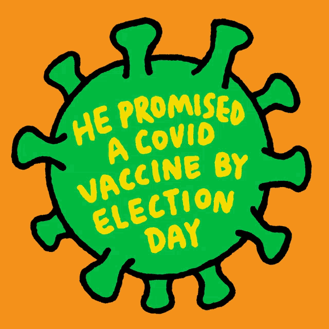 He Promised A Covid Vaccine By Election Day Vaccine GIF - He Promised A Covid Vaccine By Election Day Vaccine Covid19 GIFs