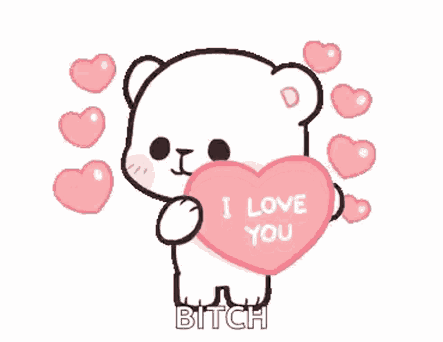 a white teddy bear is holding a pink heart that says i love you bitch .