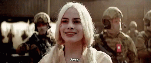 Sry GIF - Sorry Suicide Squad Harley Quinn GIFs