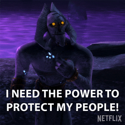 I Need The Power To Protect My People Angor Rot GIF