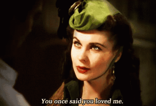 a woman in a green hat is saying you once said you loved me