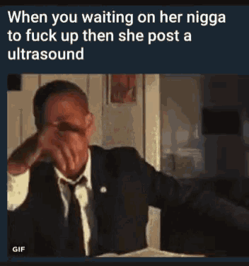 Mad Ultra Sound GIF - Mad Ultra Sound When You Waitin On Her To Fuck Up GIFs