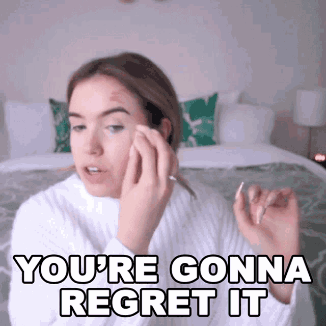 Youre Gonna Regret It Stella Rae GIF - Youre Gonna Regret It Stella Rae You Will Regret About It GIFs
