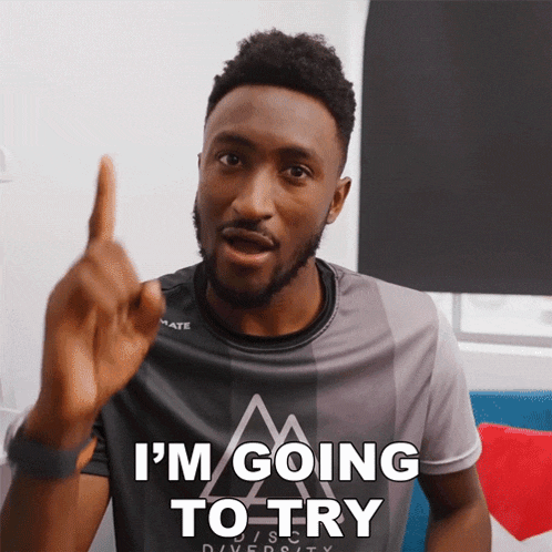 a man with a shirt that says i 'm going to try