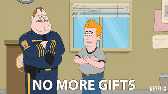 a cartoon of a police officer and a boy with the words " no more gifts " written on the bottom