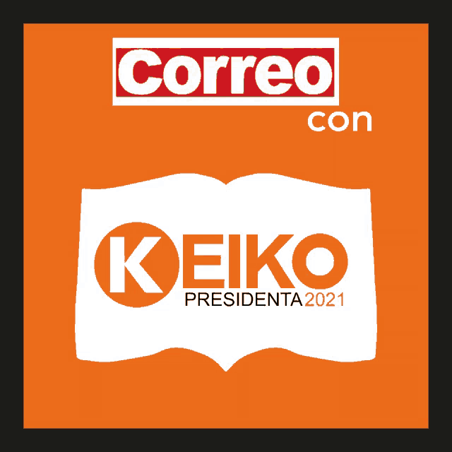 correo con keiko presidenta 2021 is shown on a black background