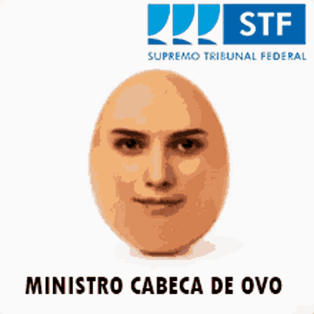 a picture of an egg with a face on it and the words ministro cabeca de ovo underneath it