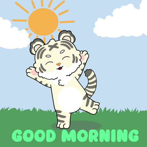 a cartoon tiger says good morning with the sun behind him