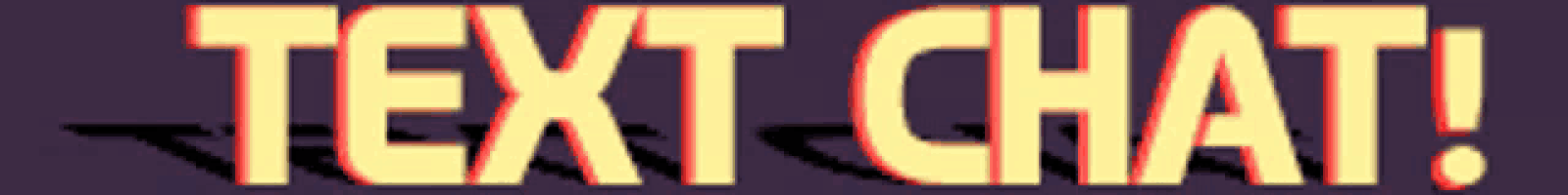 a purple background with the words text chat in yellow letters