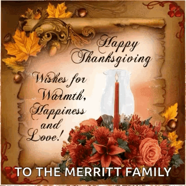 happy thanksgiving wishes for warmth , happiness and love !