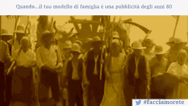 a group of people walking with the words quando il tuo modello di famiglia è una pubblicita degli anni 80