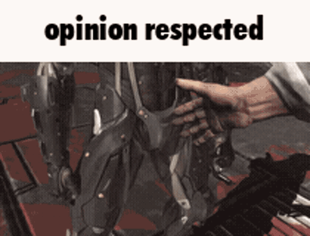 a video game character is being touched by a person and the words opinion respected are above them