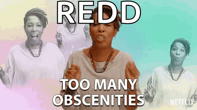 a woman says redd too many obscenities on a netflix poster