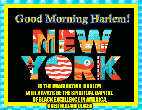 a poster that says " good morning harlem new york "