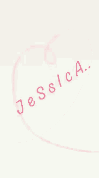 the name jessica is written in pink on a white surface