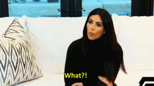 Kim Kardashian What GIF - Kim Kardashian What Are You Serious GIFs