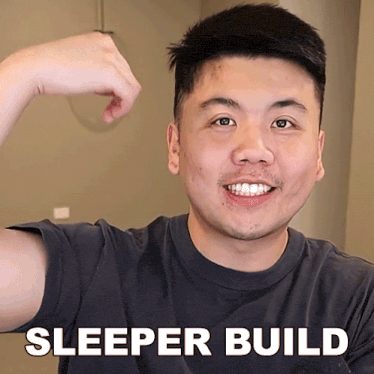 a man flexes his muscles with the words sleeper build below him