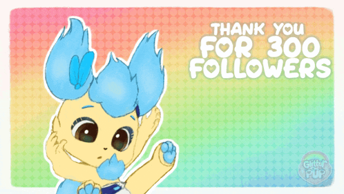 a drawing of a bunny with blue hair and the words thank you for 300 followers