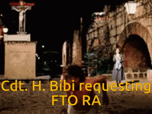 a picture of jesus on the cross with the words cdt h. bibi requesting fto ra on the bottom