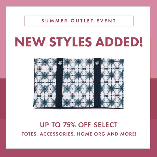 an advertisement for a summer outlet event with new styles added up to 75 % off select totes accessories home org and more