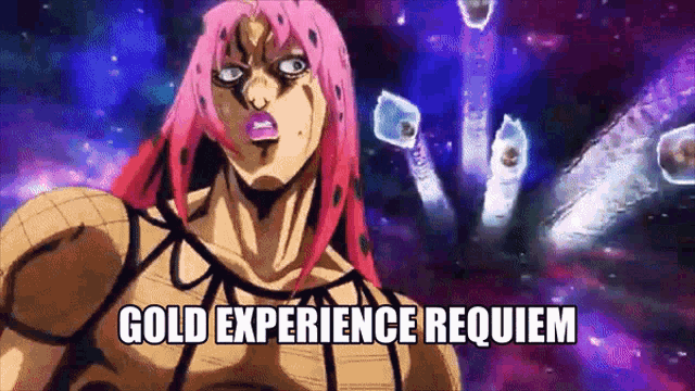 a cartoon character with pink hair says gold experience requiem .