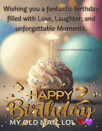 a birthday card for an old man with a cupcake with a lit candle