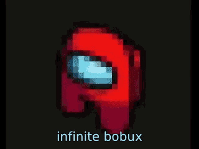 a pixel art of a red among us character with the words infinite bobux below it