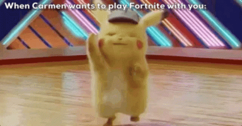 Carmzy When Carmen Wants To Play Fortnite With You GIF - Carmzy When Carmen Wants To Play Fortnite With You Detective Pikachu GIFs