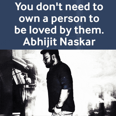 a black and white photo of a man with the words " you don 't need to own a person to be loved by them "