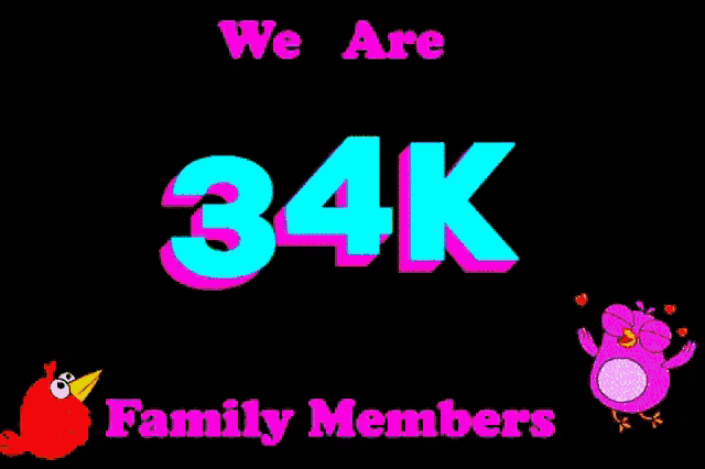 a sign that says we are 34k family members on it